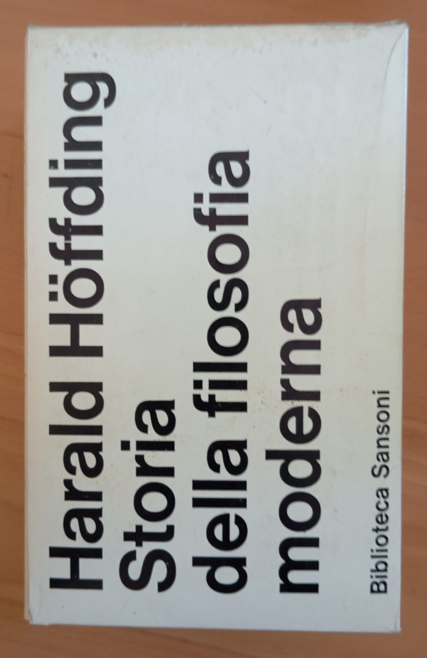 Storia della filosofia moderna, Harald Hoffding, 3 volumi, Sansoni, 1970 | Immagine principale