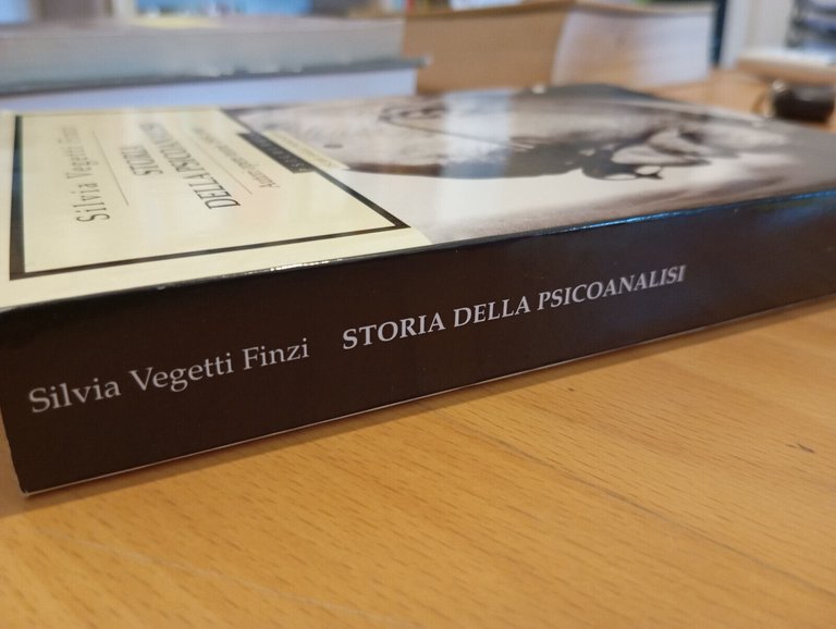 Storia della psicoanalisi, Silvia Vegetti Finzi, Mondadori, 2002