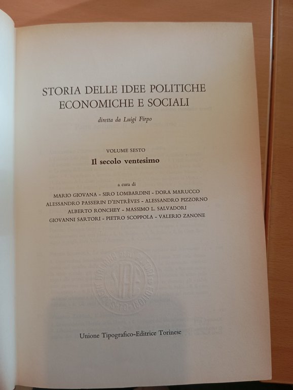 Storia delle teorie politiche economiche sociali, il secolo ventesimo UTET …