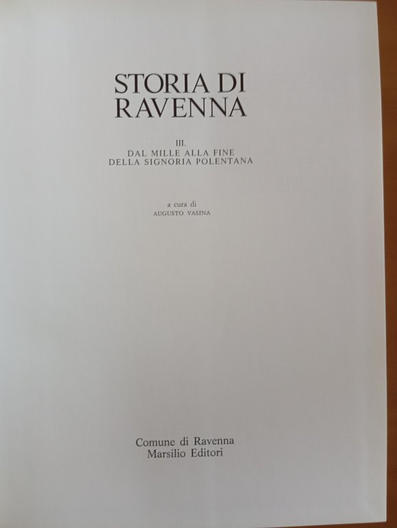 Storia di Ravenna 3 Dal Mille alla fine della signoria … | Immagine Gallery 11