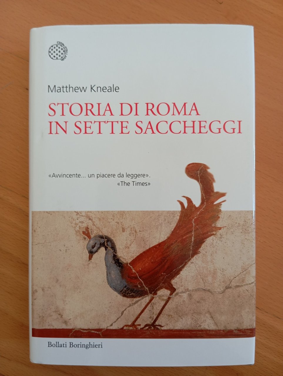 Storia di Roma in sette saccheggi, Matthew Kneale, Bollati Boringhieri, … | Immagine principale