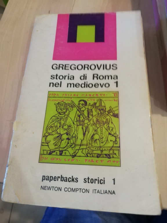 Storia di Roma nel Medioevo, 6 volumi, Ferdinand Gregorovius, 1972