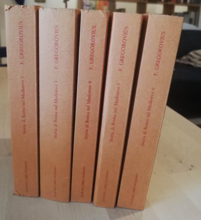 Storia di Roma nel Medioevo, voll 2 - 6, Ferdinand …
