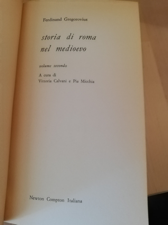 Storia di Roma nel Medioevo, voll 2 - 6, Ferdinand …