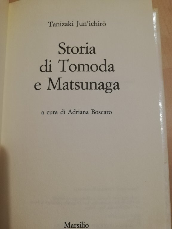 Storia di Tomoda e Matsunaga, Tanizaki Jun'ikiro, Marsilio | Immagine Gallery 16