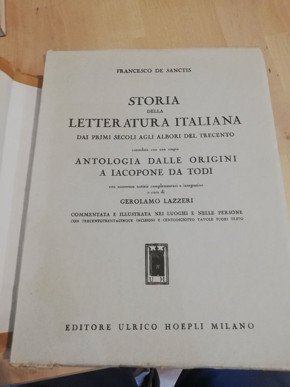 Storia e antologia della letteratura italiana, F. De Sanctis, Hoepli, …