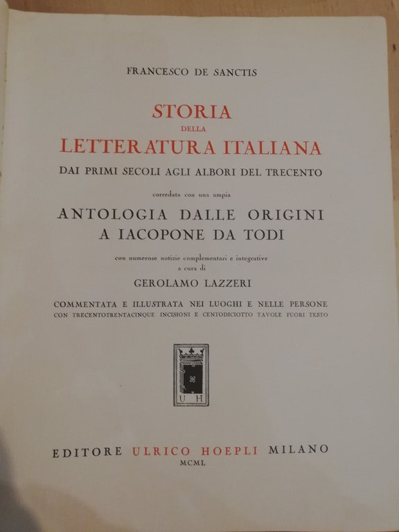 Storia e antologia della letteratura italiana, F. De Sanctis, Hoepli, …