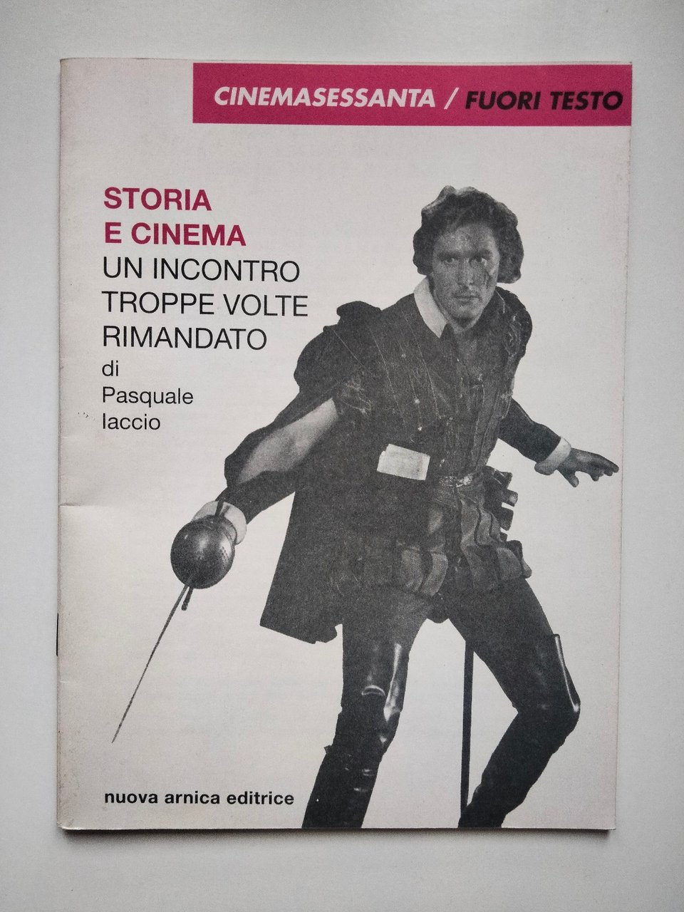 Storia e cinema un incontro troppe volte rimandato, Pasquale Laccio, …