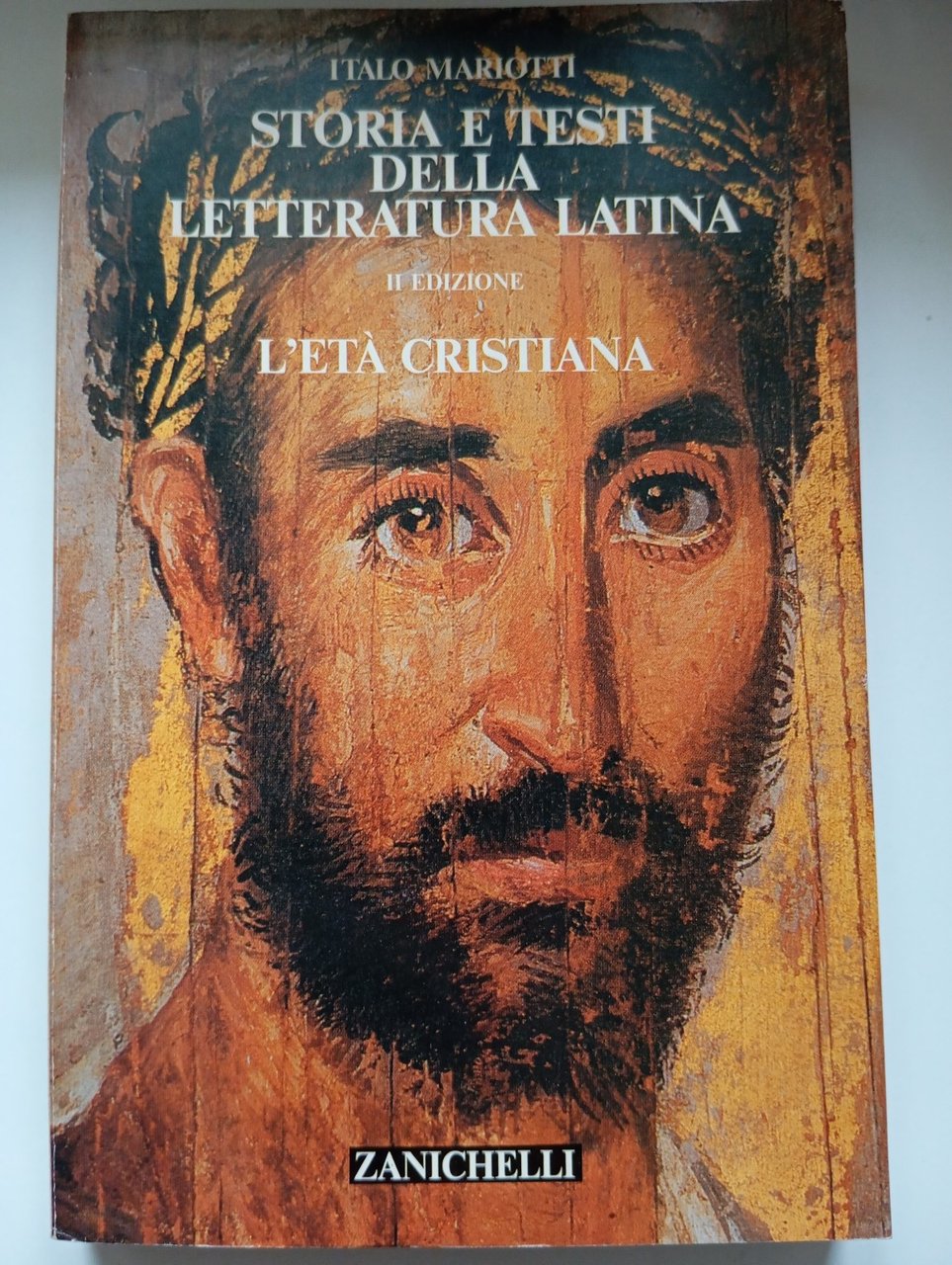 Storia e testi della letteratura latina, , L'età cristiana, Italo …