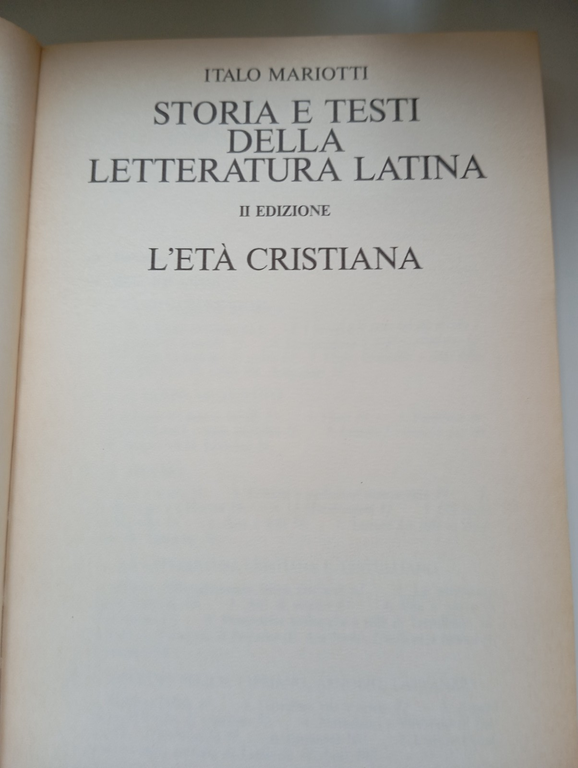 Storia e testi della letteratura latina, , L'età cristiana, Italo …