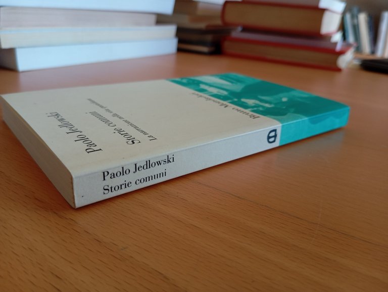 Storie comuni. La narrazione nella vita quotidiana, Paolo Jedlowski, 2000