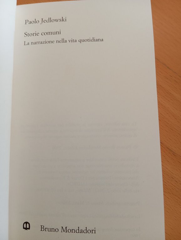 Storie comuni. La narrazione nella vita quotidiana, Paolo Jedlowski, 2000