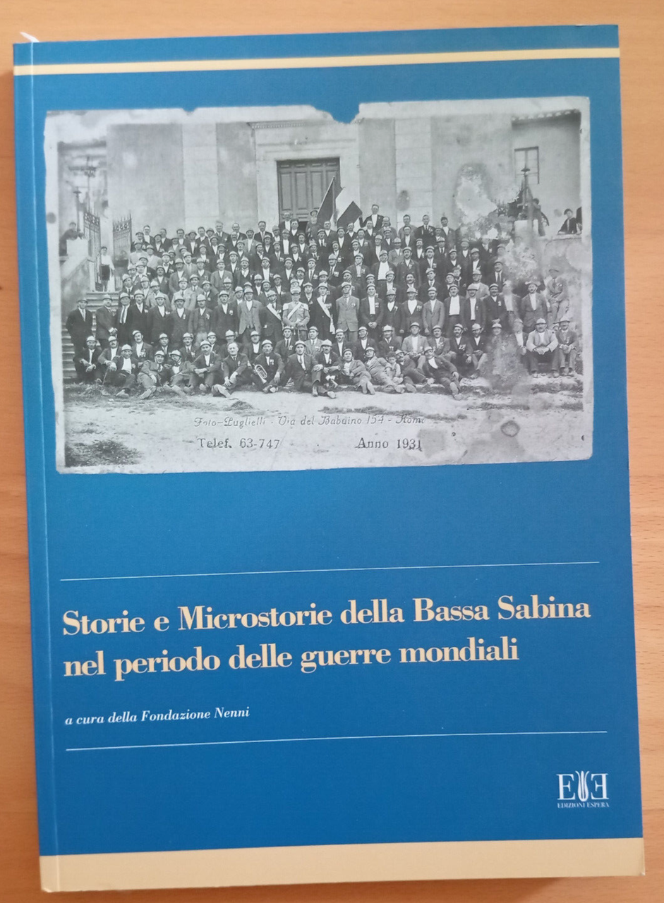 Storie e microstorie della bassa Sabina nel periodo delle guerre …