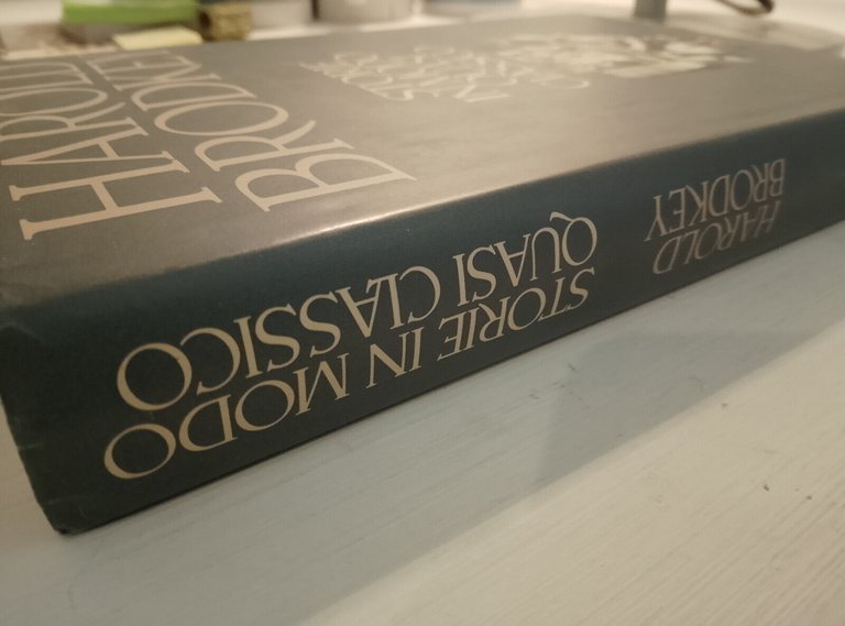 Storie in modo quasi classico, Harold Brodkey, Mondadori, 1991, prima …