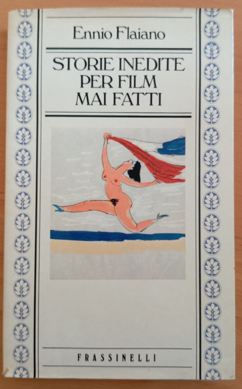 Storie inedite per film mai fatti, Ennio Flaiano, Frassinelli, 1984 | Immagine principale