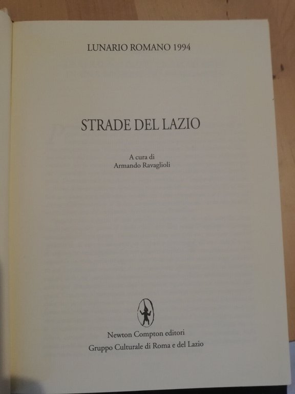 Strade del Lazio, Armando Ravaglioli, Newton Compton, 1994