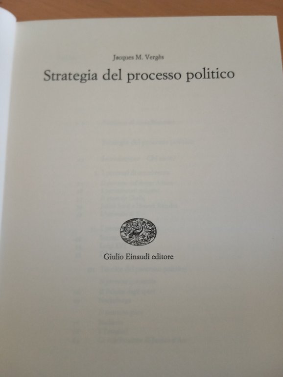 Strategia del processo politico, Jacques M. Vergès, Einaudi, 1969