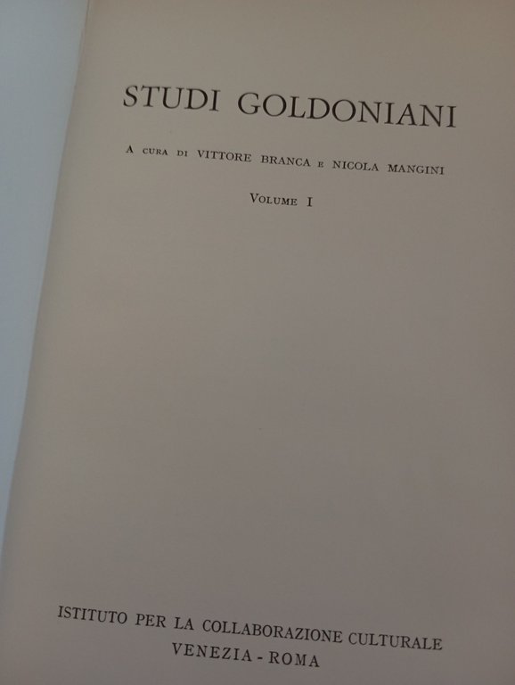 Studi goldoniani, due volumi, V. Branca - N. Mangini, Venezia, …