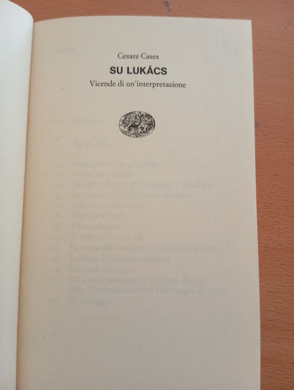 Su Lukacs. Vicende di un'interpretazione, Cesare Cases, Einaudi, 1985