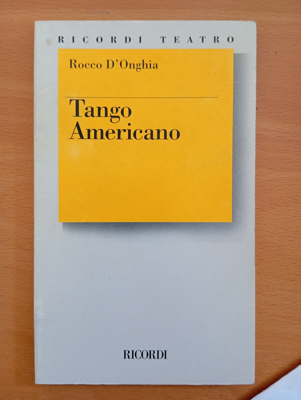 Tango americano, Rocco D'Onghia, Ricordi, 1994, Fuori catalogo