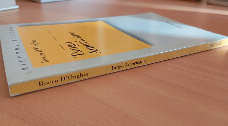 Tango americano, Rocco D'Onghia, Ricordi, 1994, Fuori catalogo