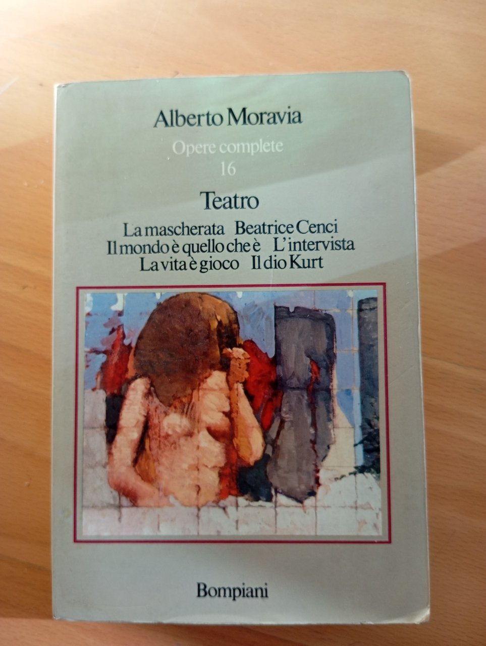 Teatro, Alberto Moravia, Opere complete 16, Bompiani, 1976