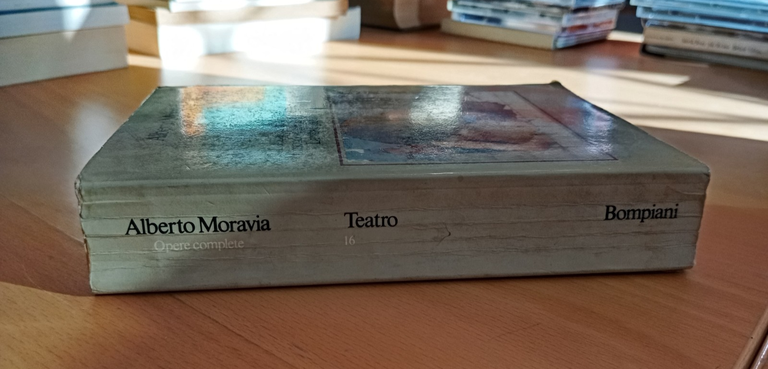 Teatro, Alberto Moravia, Opere complete 16, Bompiani, 1976