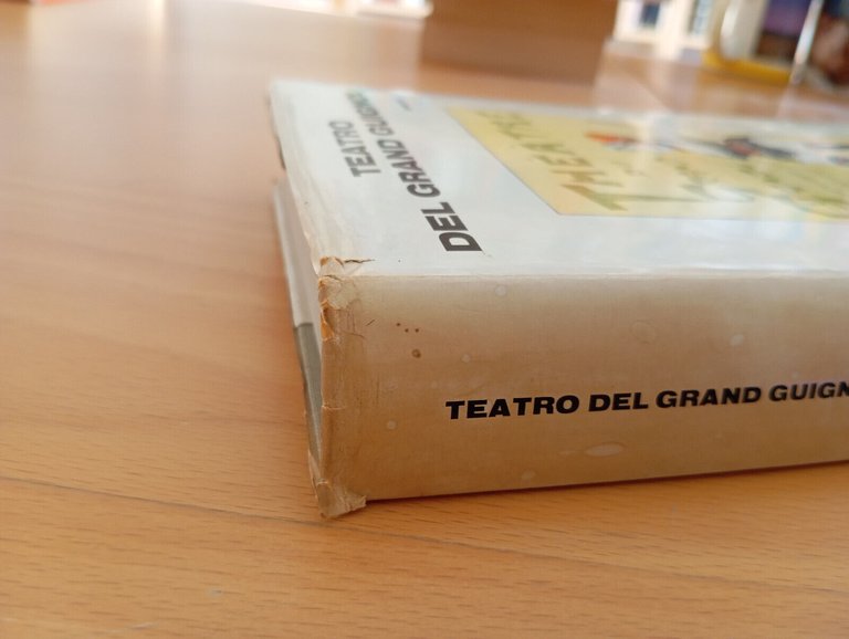 Teatro del Grand Guignol, A cura di Corrado Augias, Einaudi, …