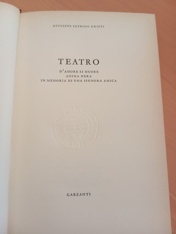 Teatro, Giuseppe Patroni Griffi, Garzanti, 1965