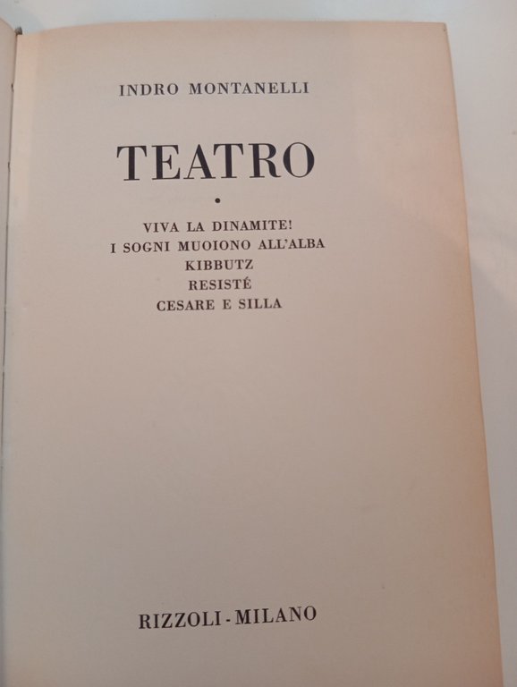 Teatro, Indro Montanelli, Rizzoli, 1962