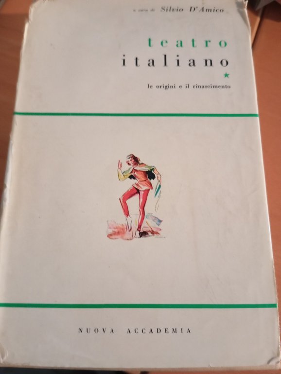 Teatro italiano 5 volumi, Silvio D'amico, Nuova Accaemia, 1955