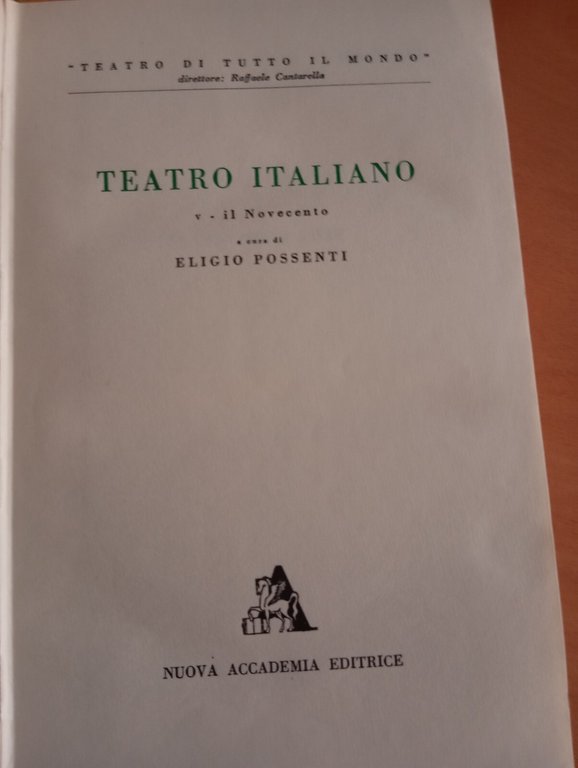 Teatro italiano 5 volumi, Silvio D'amico, Nuova Accaemia, 1955