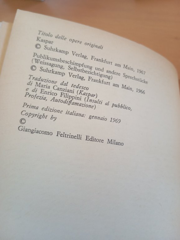 Teatro, Peter Handke Feltrinelli 1969, Kaspar insulti al pubblico profezia …