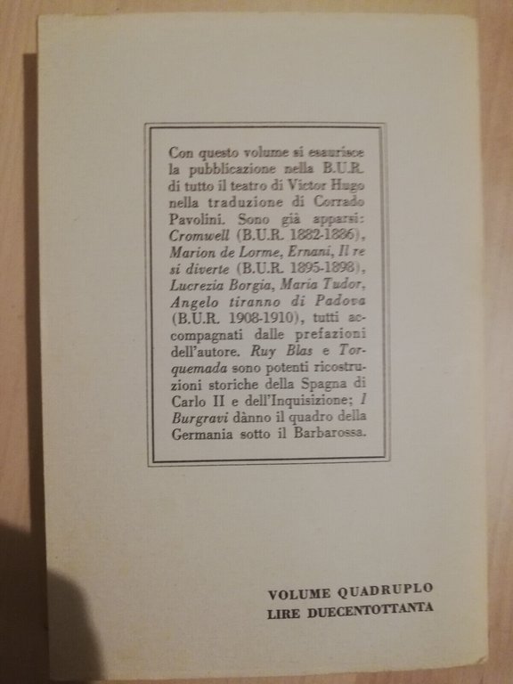 Teatro, Victor Hugo, BUR Rizzoli, 1963, Ruy Blas, I Burgravi, …