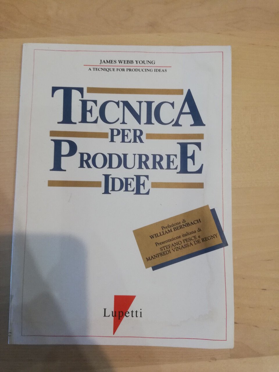 Tecnica per produrre idee, James Webb Young, Lupetti,