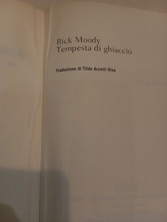 Tempesta di ghiaccio, Rick Moody, Bompiani, 2003