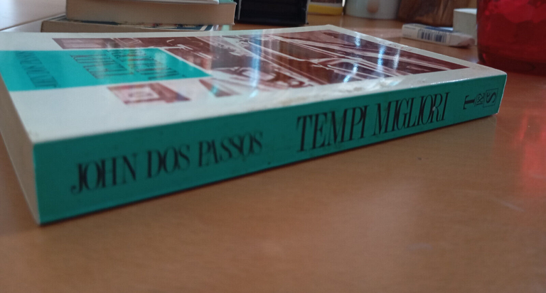 Tempi migliori, John Dos Passos, SugarCo, 1991