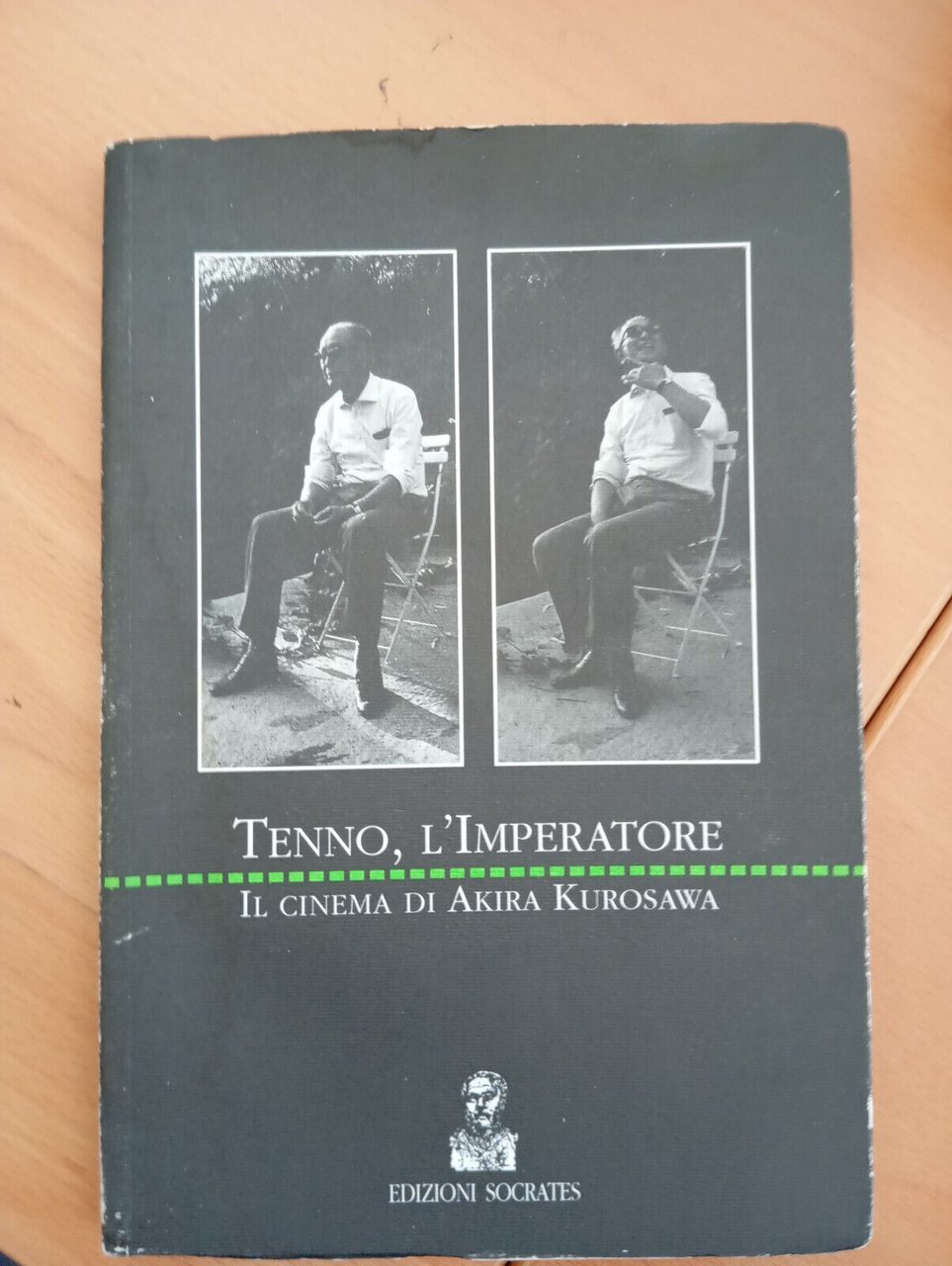 Tenno, l'Imperatore. Il cinema di Akira Kurosawa, Socrates, 1995