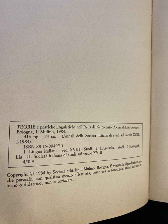 Teorie e pratiche linguistiche nell'Italia del Settecento, Lia Formigari, 1984