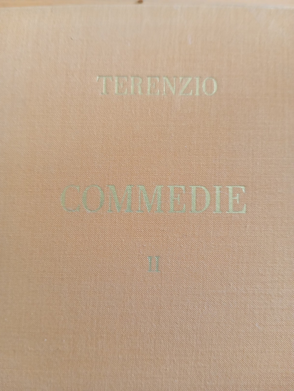 Terenzio, Commedie II, Formione, Suocera, Due fratelli, Tumminelli Editore, 1952 | Immagine Gallery 2