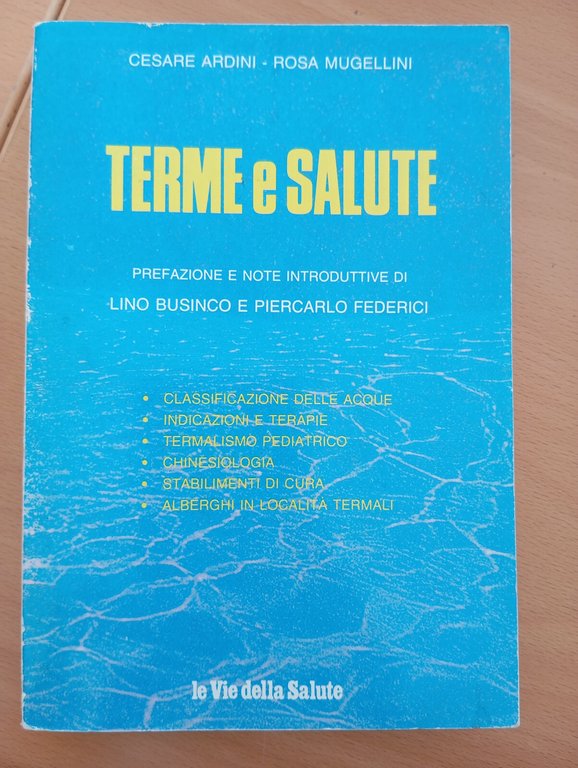 Terme e salute, Guida alle acque e alle terme d'Italia, … | Immagine Gallery 2