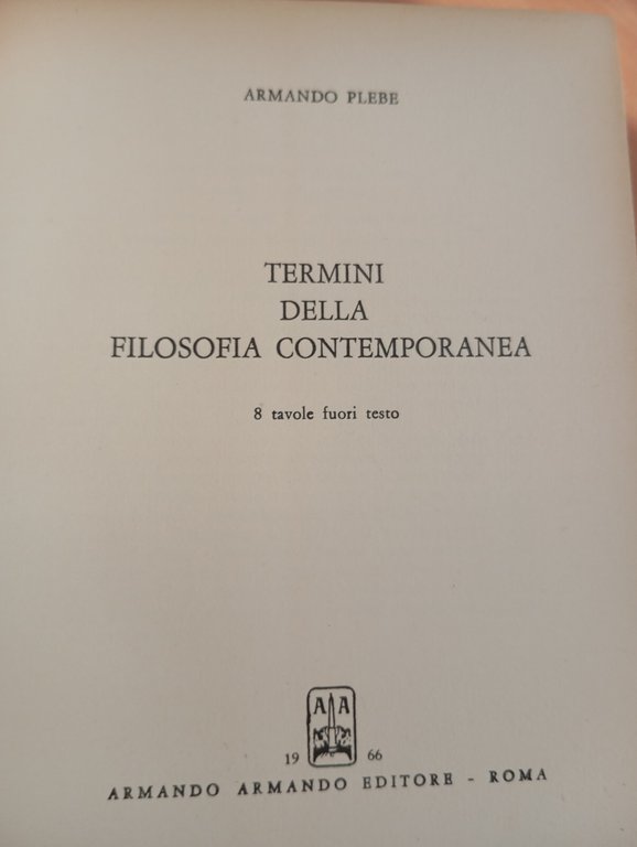 Termini della filosofia contemporanea, Armando Plebe, Armando, 1966