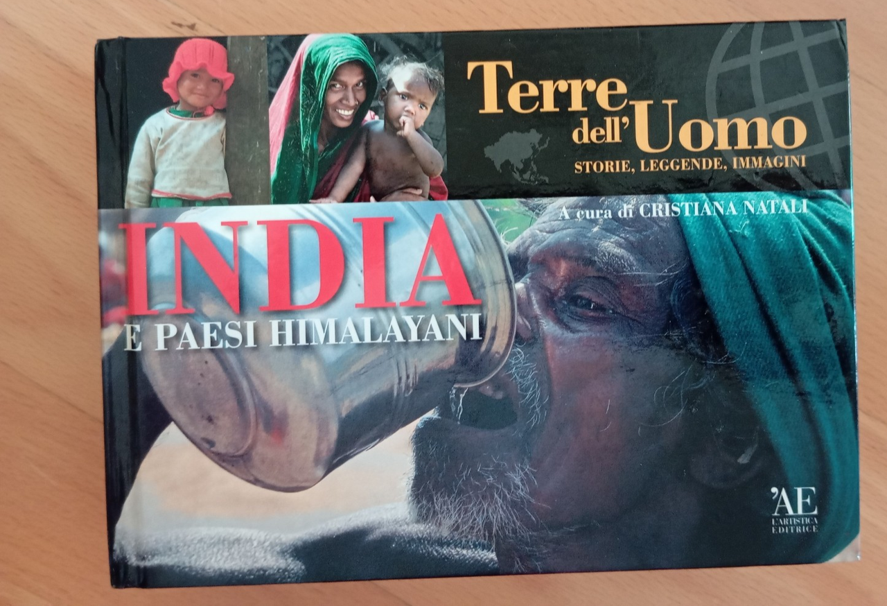 Terre dell'Uomo. India e paesi hymalayani, Cristiana Natali, 2011