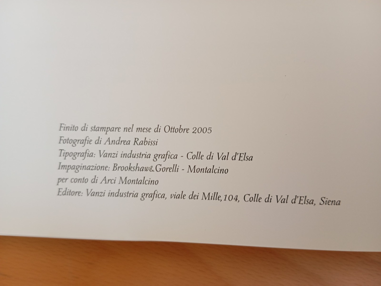 Tesori toscani... ...Montalcino, Andrea Rabissi, 2005 | Immagine Gallery 8