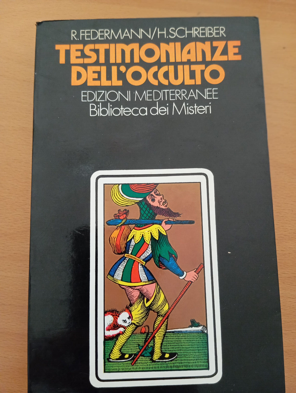 Testimonianze dell'occulto, Federmann - Schreiber, Edizioni mediterranee, 1972 | Immagine Gallery 3