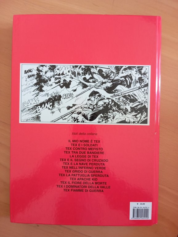 Tex, Fiamme di guerra, Mondadori, cartonato, prima edizione, 2006 | Immagine Gallery 4