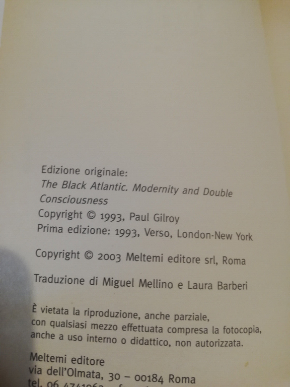 The black atlantic, Paul Gilroy, Meltemi, 2003