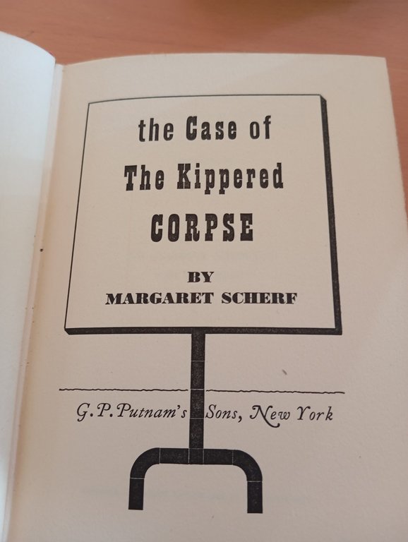 The case of the kippered Corpse, Margaret Scherf, Putnam's sons, …