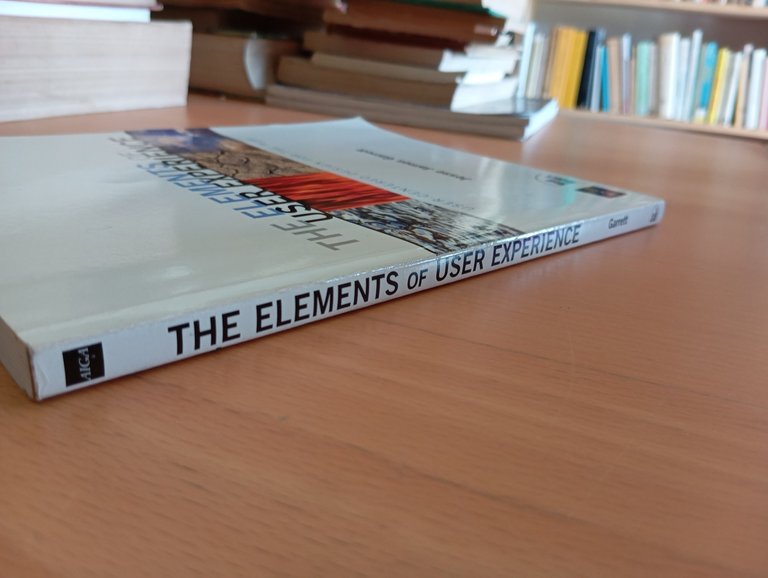 The elements of user experience, Jesse James Garrett, 2003