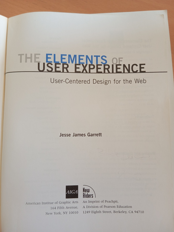 The elements of user experience, Jesse James Garrett, 2003